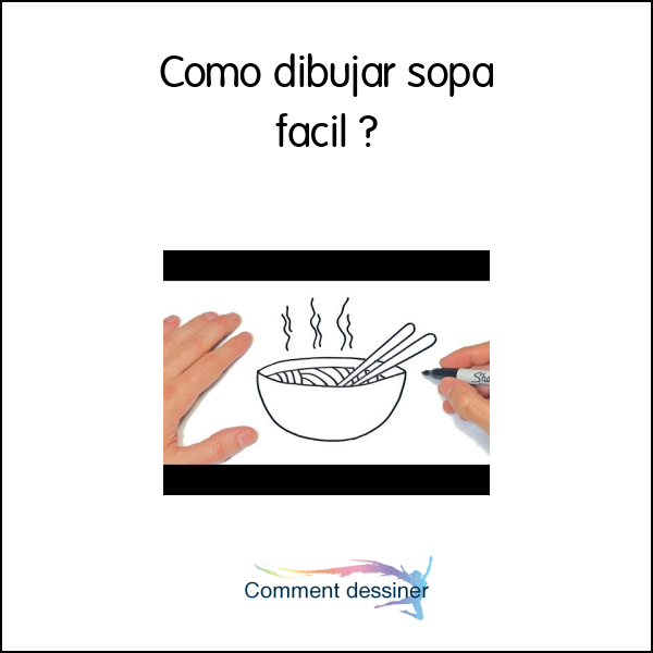 Como dibujar sopa facil